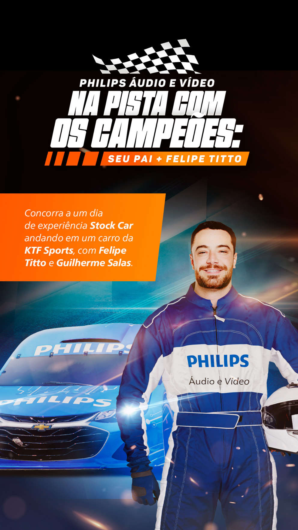 Banner campanha: Philips Áudio e Vídeo na pista com os campeões: seu pai + Felipe Titto
